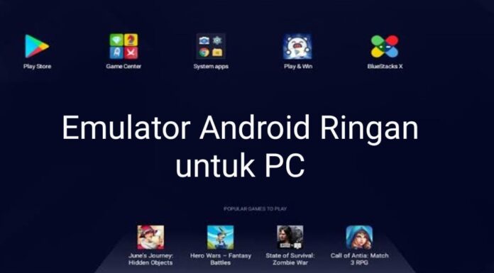 Emulator Android PC ringan terbaik