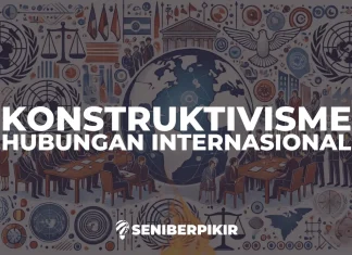 Teori Konstruktivisme dalam Hubungan Internasional Teori Konstruktivisme dalam Hubungan Internasional