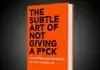 Review Buku The Subtle Art of Not Giving a Fuck – Mark Manson Review Buku The Subtle Art of Not Giving a Fuck karya mark manson